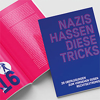 „Nazis hassen diese Tricks" - Strategien gegen Rechtsextremismus