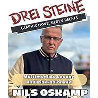 Drei Steine. Graphic Novel gegen Rechts mit Nils Oskamp